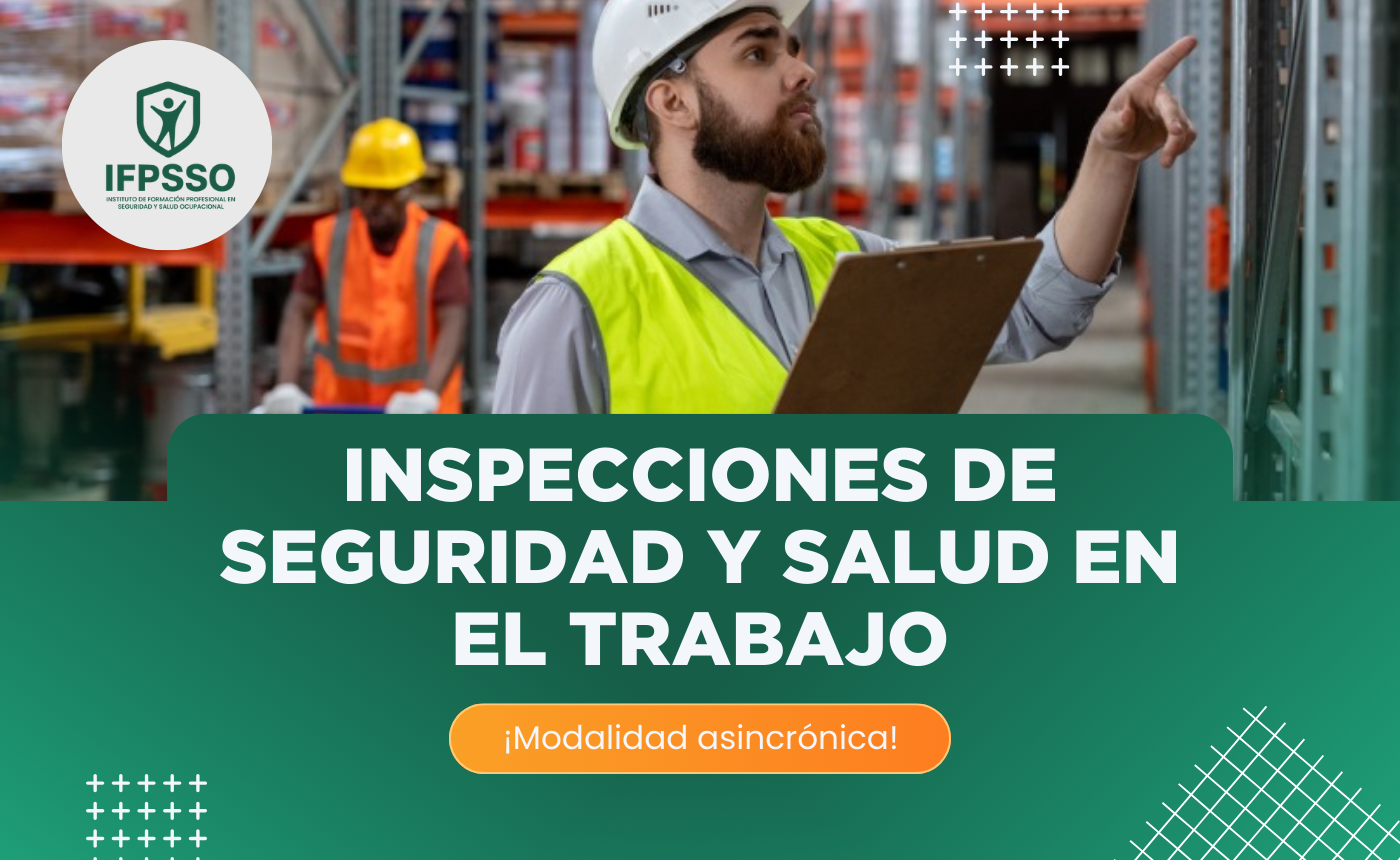 Inspecciones de Seguridad y Salud en el Trabajo